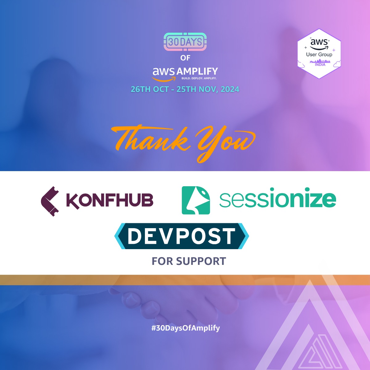Huge thanks to KonfHub, Sessionize, and Devpost for supporting #30DaysOfAmplify! 💜

Grateful to the amazing AWS User Group India &amp; participants for making this journey unforgettable. Let’s keep building and amplifying! 🚀

#AWSAmplify #Gratitude