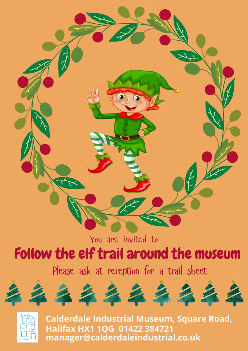 It's starting to feel a lot like Christmas at Calderdale Industrial Museum! Come  and follow our new elf trail. We will be open on Saturdays 7th and 14th December 2024  We close then for Christmas and New Year  and reopen on Saturday 4th January 2024.
calderdaleindustrial.co.uk