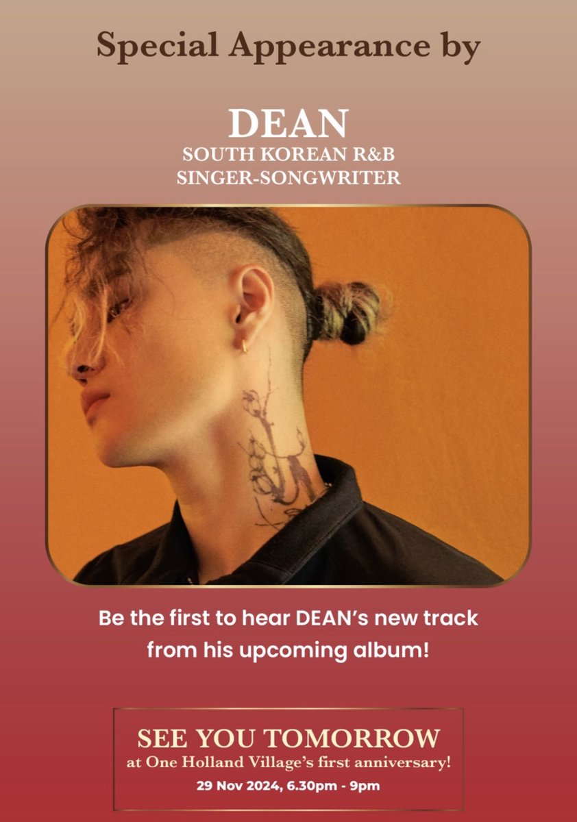 DEAN will be performing in Singapore tomorrow - One Holland Village ❄️

He will be performing a new song from his upcoming album!