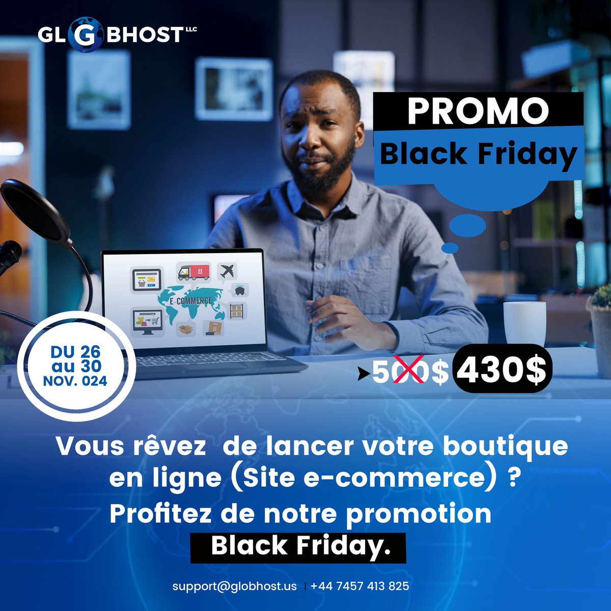 globhost's tweet photo. ✨ Vous rêvez de lancer votre propre boutique en ligne ? ✨
Ne manquez pas notre PROMO Black Friday. 
Création de votre site e-commerce à seulement 430$ au lieu de 500$ ! 🚀

👉 Contactez-nous dès maintenant : support@globhost.us | +44 7457 413 825 https://t.co/gXs8MVBLJZ