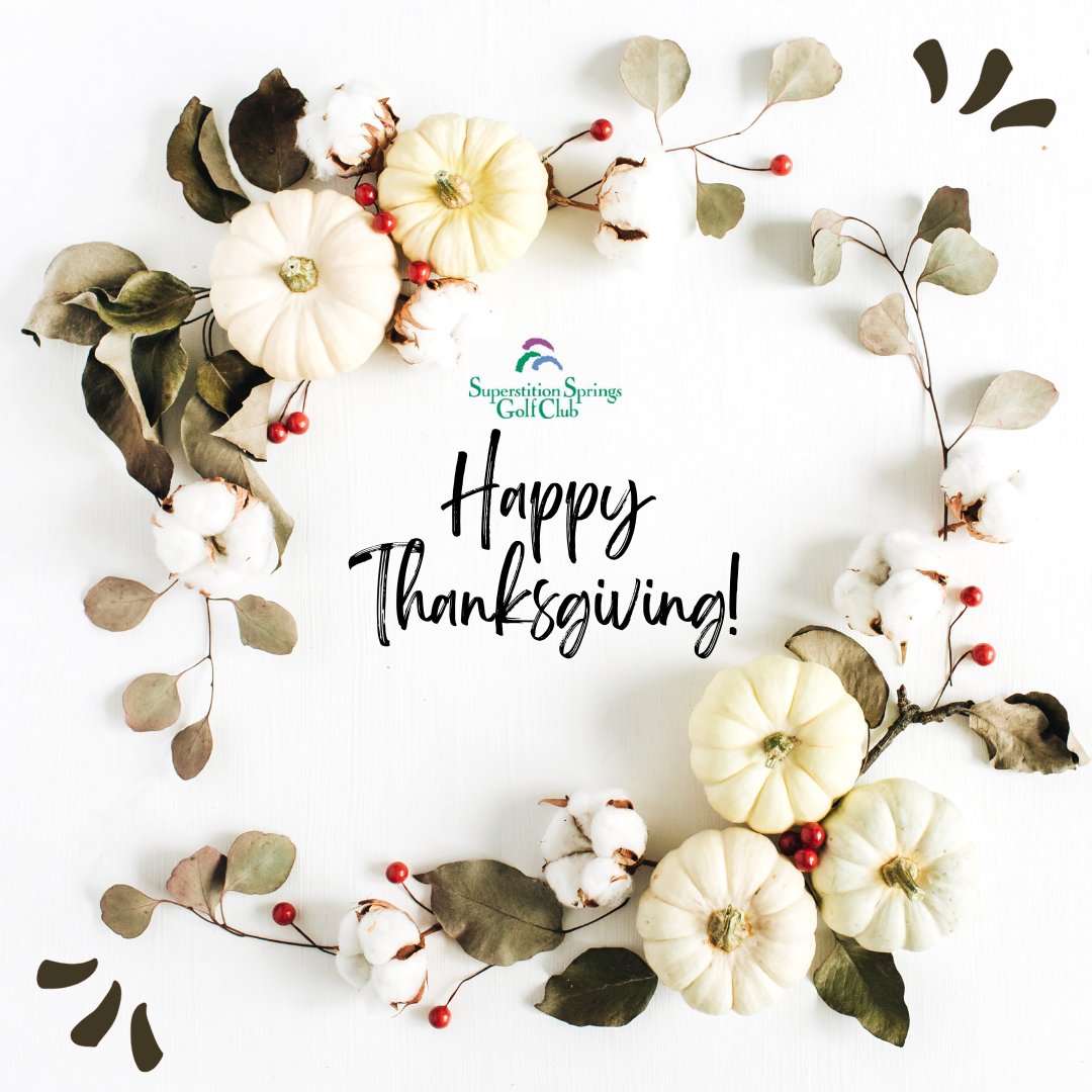 superstitionspr's tweet photo. 🍂🦃 Happy Thanksgiving from Superstition Springs Golf Club! 🌟 We're grateful for our incredible community, stunning views, and all the unforgettable moments shared on the greens. 🏌️‍♂️✨  #Thanksgiving #GolfLife 🌳🍁 https://t.co/Udkv9Df0EC