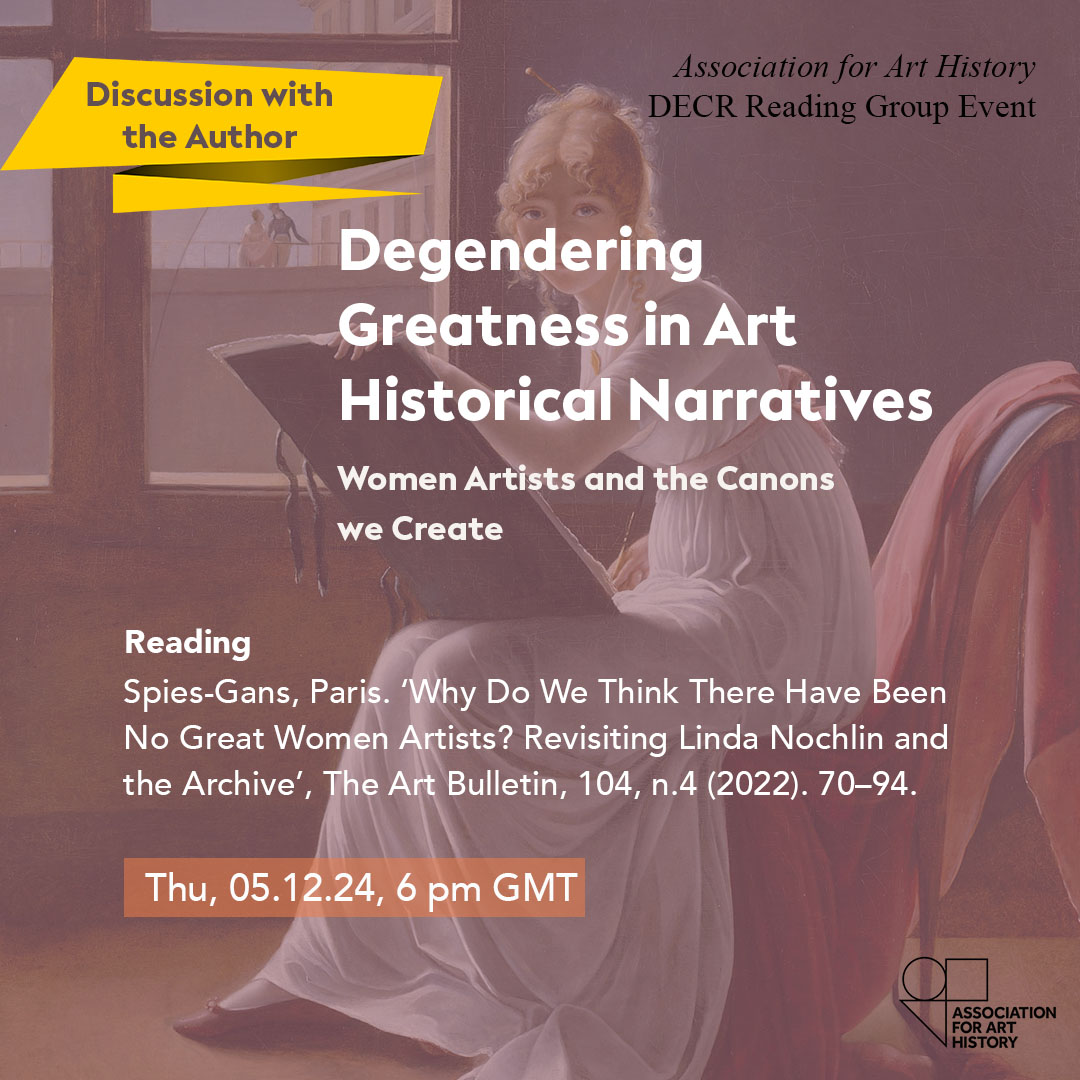 📢📚 Don’t miss the final #DECRReadingGroup session! We’ll discuss <a href="/ParisSpiesGans/">Paris Spies-Gans</a>’s 'Degendering Greatness in Art Historical Narratives: Women Artists and the Canons We Create' —and the author will join us! 

📅 Dec. 5, 6 PM GMT (online) 
🔗 Register : tinyurl.com/3xt3w44z
