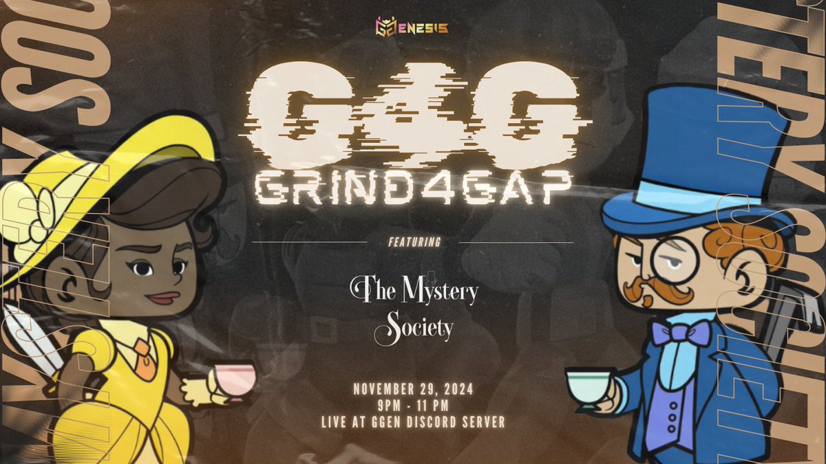 GuildGenesis's tweet photo. GGEN G4G: @InviteToMystery!

Let the mystery quests begin! Join us for our first G4G this GAP Season 8 featuring #TheMysterySociety, hosted by beeyondmaine! ✨

📅 11.29.24
🕘 9 PM SGT

Join our server: https://t.co/NfKZpjo2j7

#YGGGAPS8 #TheMysterySociety #GAPS8 https://t.co/3oq7hSk2km