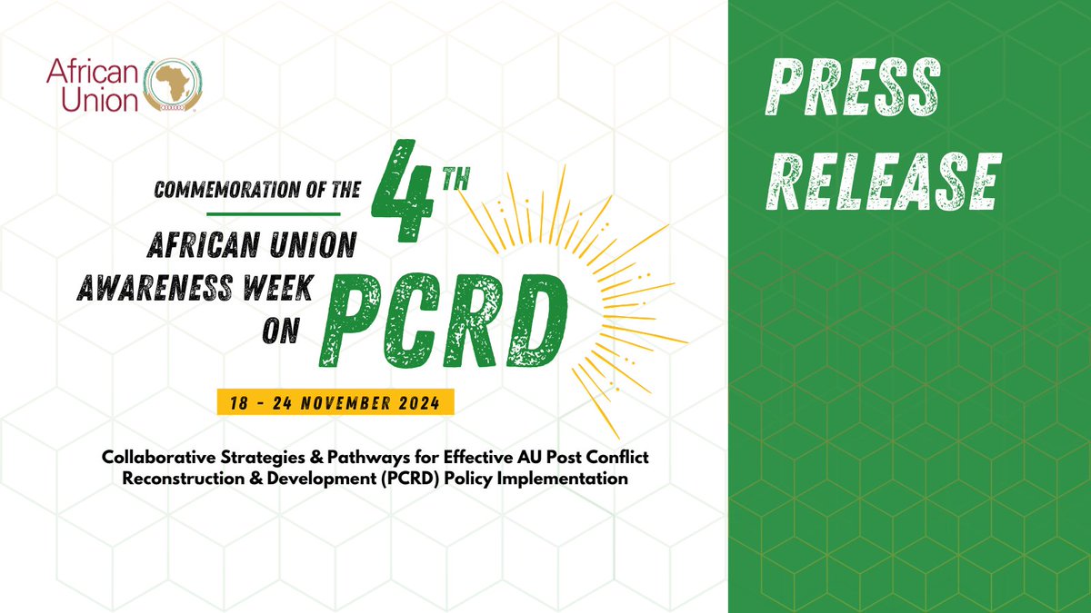 AUC_PAPS's tweet photo. πPRESS RELEASE: @_AfricanUnion Concludes Fourth #PCRDAwarenessWeek: Advancing #Peacebuilding Across Africa
πhttps://t.co/1jUsLAhO3k https://t.co/tYqzfCrqQ1