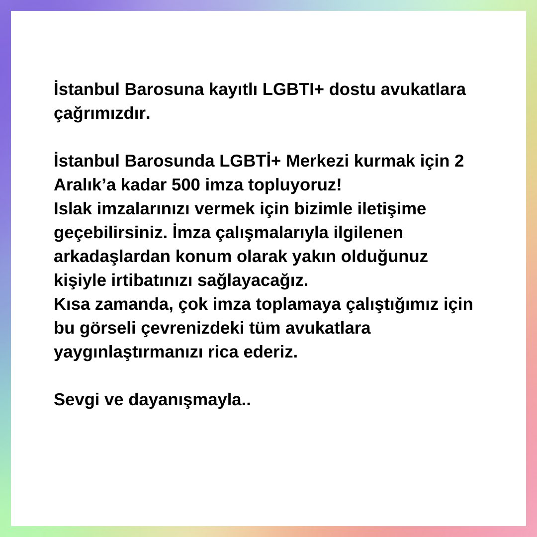istanbulpride's tweet photo. İstanbul barosuna kayıtlı LGBTI+ dostu avukatlara çağrımızdır. https://t.co/0yCfdBCNuk