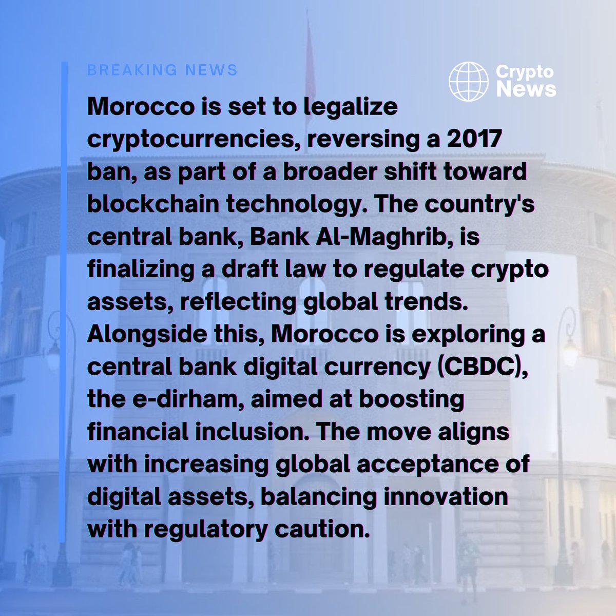 DigiatureTech's tweet photo. Morocco is set to legalize cryptocurrency and explore a central bank digital currency 🇲🇦💰, marking a new era in digital finance! 🌍🔗
#MoroccoCrypto #Blockchain #DigitalAssets #CryptoRegulation #eDirham #FinancialInclusion #FutureOfFinance #CryptoNews #Digiature https://t.co/aLV6n4ZQaA