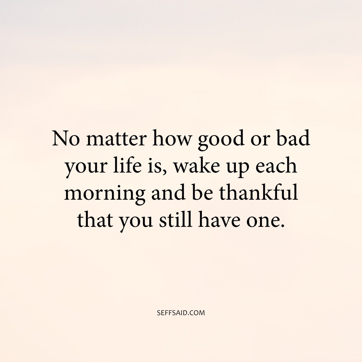 Ultimate1069fm's tweet photo. Be grateful for the life that you have.🙏
#inspiration #thursdaymorning #Ultimate1069Fm https://t.co/ws1PgTLtQA