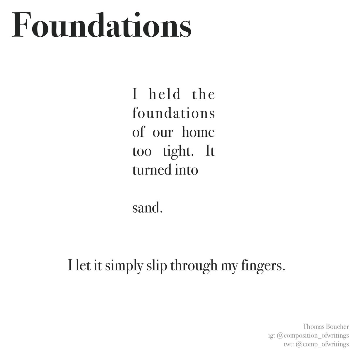 Foundations - Thomas Boucher 

Letting go.

#poems #poetry #writing #stories #Shropshire