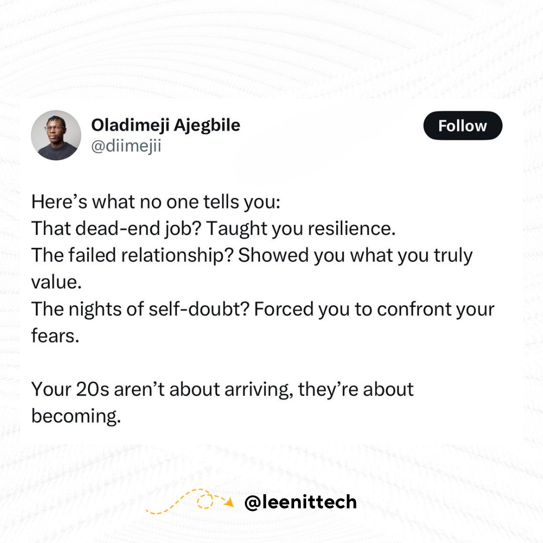 Leenittech's tweet photo. Navigating your 20s is the time to discover yourself, gain experience and also get adequate training and mentorship. https://t.co/1lZNIWb1Be