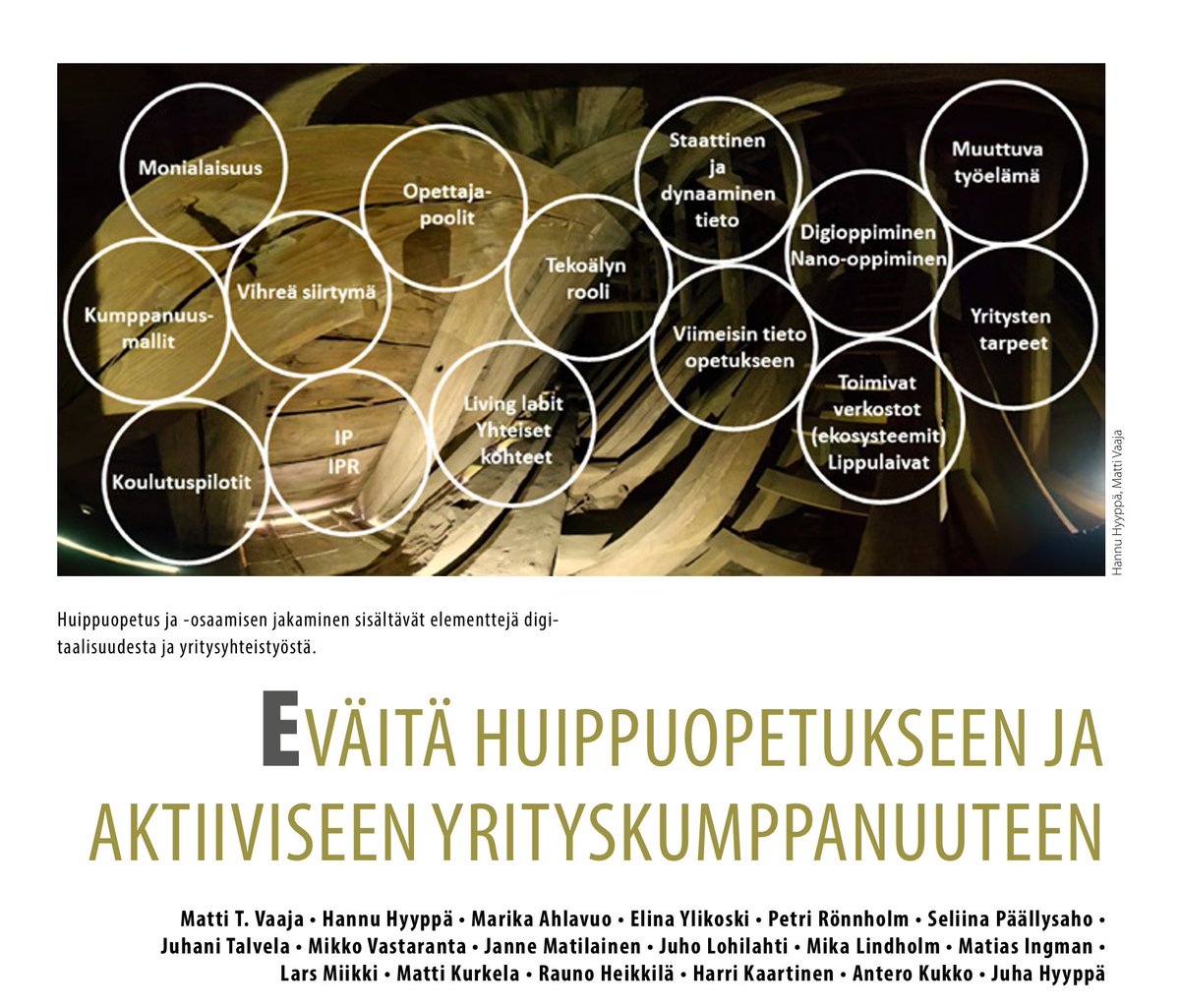 "Ilman laadukasta oppimista ja halua oppia uutta ei ole huippututkimusta, ilman opetusta huippututkimus ei uusiudu" kirjoittavat #FinnishFlagships tutkijamme.
Lue koko artikkeli: maankaytto.fi/wp/index.php/2…
#ekososiaalisuus #kestäväkehitys