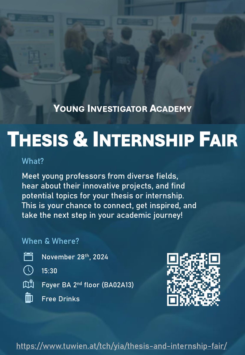 Faculty of Technical Chemistry, TU Wien (@chemistry_tuw) on Twitter photo 🎓Looking for a thesis topic or internship? Join the Thesis & Internship Fair by the <a href="/YIA_chemistry/">Young Investigator Academy - Chemistry</a> today on Nov 28th, 15:30, Foyer BA (2nd Floor).
🌟Meet young professors, discover projects, and enjoy free drinks!🍹
#ThesisFair #Networking #tuwien #chemistry_tuw 🎓Looking for a thesis topic or internship? Join the Thesis & Internship Fair by the <a href="/YIA_chemistry/">Young Investigator Academy - Chemistry</a> today on Nov 28th, 15:30, Foyer BA (2nd Floor).
🌟Meet young professors, discover projects, and enjoy free drinks!🍹
#ThesisFair #Networking #tuwien #chemistry_tuw