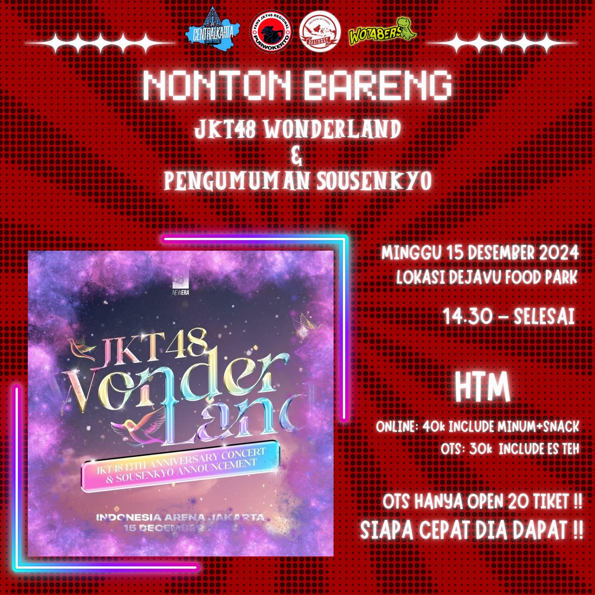 jkt48_pwt's tweet photo. INFO NOBAR ‼️

Ga sabar kan? nunggu pengumuman ssk😋 
yuk join nobar sekarang!!

Tempat: Dejavu FoodPark
Open gate: 14.30

HTM Tiket Online: 40k (include minum + snack)
HTM OTS: 30k (include es teh) 

OTS HANYA 20 TIKET ‼️

Pembelian Tiket Online bisa Scan Ya guys!!

YUK GASS !! https://t.co/Oh53Arm12p