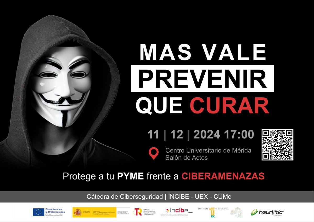 CUMe_UEx's tweet image. CÁTEDRA DE CIBERSEGURIDAD | @INCIBE  - @infouex  - @CUMe_UEx 

🔏Protege a tu PYME frente a CIBERAMENAZAS 🔏

📲INSCRÍBETE YA 📲 bit.ly/3ZsSS40

#CiberCUMe #CátedrasCiber #PlanDeRecuperación #NextGenerationEU #ciberseguridad