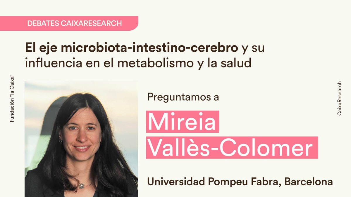 CaixaResearch (@caixaresearch) on Twitter photo La microbióloga <a href="/MireiaVallesc/">Mireia Valles-Colomer</a> ha identificado:
🦠Un vínculo entre la microbiota intestinal y los problemas de salud mental.
👥La transmisión de microorganismos no solo de madres a hijos, ¡también entre convivientes!
Apúntate al #DebatesCaixaResearch.👇
bit.ly/40M65pN La microbióloga <a href="/MireiaVallesc/">Mireia Valles-Colomer</a> ha identificado:
🦠Un vínculo entre la microbiota intestinal y los problemas de salud mental.
👥La transmisión de microorganismos no solo de madres a hijos, ¡también entre convivientes!
Apúntate al #DebatesCaixaResearch.👇
bit.ly/40M65pN