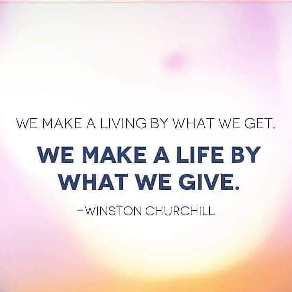 #living #life #givingback #love #live #happy #winstonchurchill
