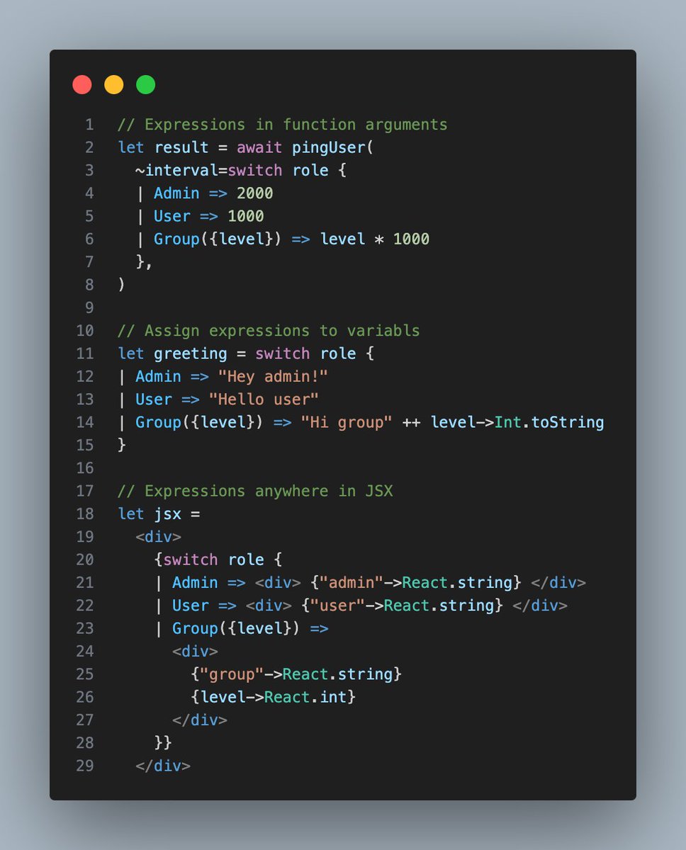 In ReScript you can put expressions almost anywhere. Assign expressions to variables, put them anywhere in JSX, put them directly into function arguments, etc. 

Massive readability and productivity boosters, and you'll love it if you haven't written in a language with it before.