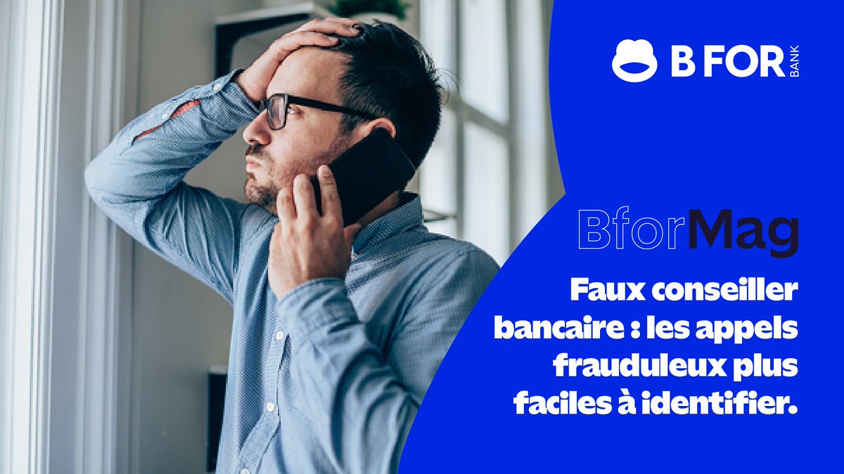 [#BforMag] Attention aux faux conseillers bancaires ! 📞🚫
Depuis le 1er novembre, les appels frauduleux sont plus faciles à identifier ⬇️
bforbank.com/blog/parlons-t… 

#BforBank #BforBetter #Fraude