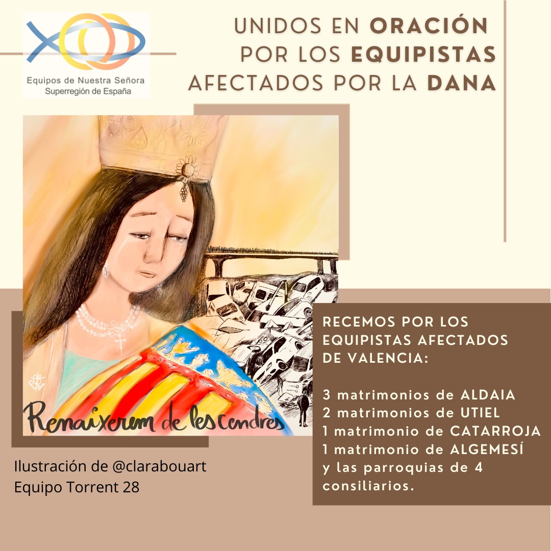 ENSAndOc's tweet photo. La oración y la ayuda mutua forman parte del carisma de los Equipos de Nuestra Señora, tengamos presente en nuestra oración a nuestros 5 matrimonios y 4 consiliarios del movimiento que han sufrido los efectos de la DANA. https://t.co/j7I5X5r1nv