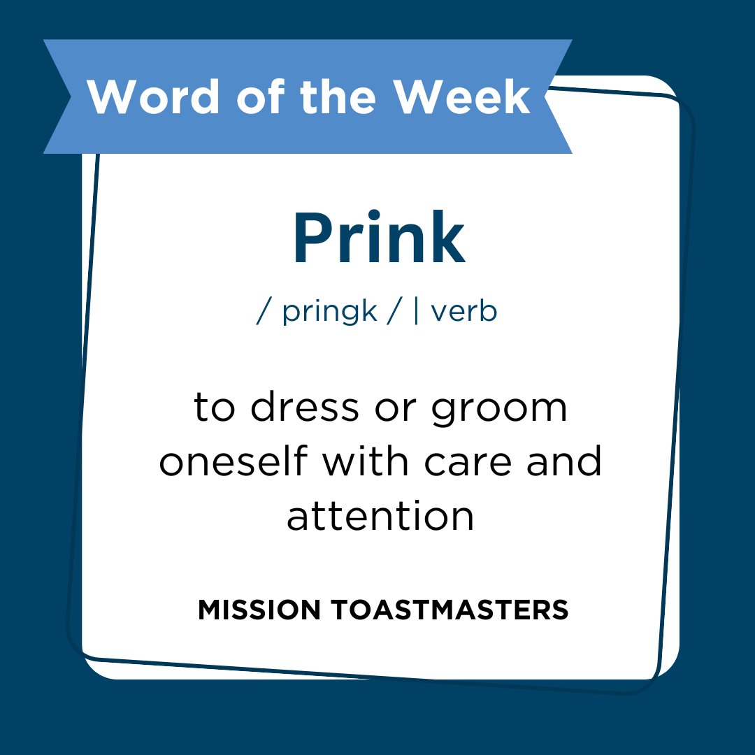 🎄 Take a moment to prink before stepping into the holiday season! Whether it’s for a party or family dinner, let your festive spirit shine. 🎉

#wordoftheweek #missionbc #toastmasters #holidays #holidayseason