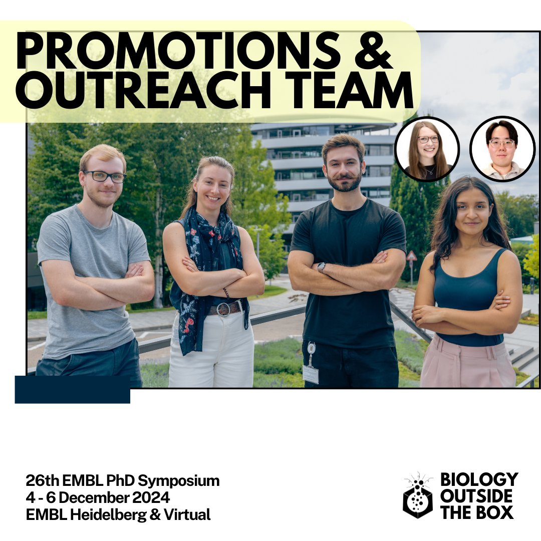 The EMBL PhD Symposium is completely student led! Meet our Logistics, Promotion, and Outreach teams!

Registration: t.ly/l6aCo

#biologyoutsidethebox