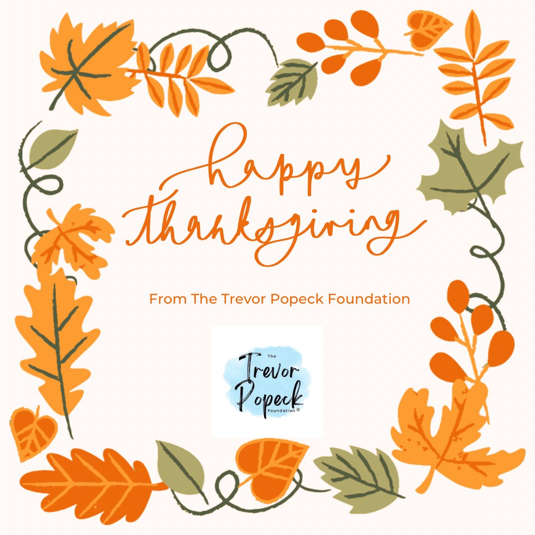 TrevorPopeckFD's tweet photo. We are so thankful for those who donate to help us continue our mission. Thank you again for your support! Wishing everyone a Happy Thanksgiving from The Trevor Popeck Foundation! https://t.co/iG8Bb3uMqO