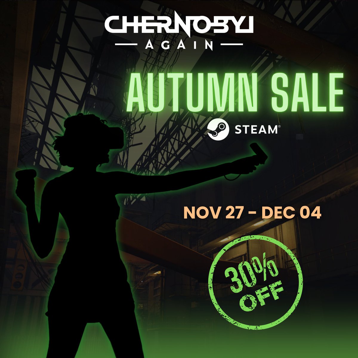 The Zone is waiting, and now’s your chance to enter! 🕹️

Chernobyl Again is part of the 🍁 Steam Autumn Sale 🍁—explore the Exclusion Zone, uncover its mysteries, and rewrite your story! ☢️

#ChernobylAgain #VR #Game #SteamAutumnSale