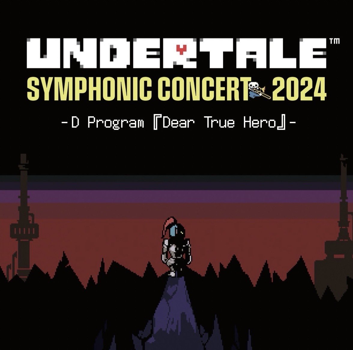 UNDERTALE SYMPHONIC CONCERT 2024公式アカウント on X UNDERTALE SYMPHONIC CONCERT 2024公式アカウント on X