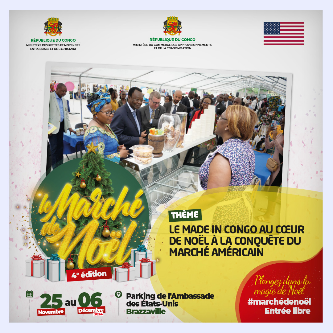 Du 25 novembre au 6 décembre 2024 au parking de l’Ambassade des États-Unis à Brazzaville, rejoignez-nous à la 4e édition du Marché de Noël pour célébrer l’excellence du Made in Congo dans une ambiance chaleureuse et festive.

#mpmea #MarchédeNoël #unjeuneenuentreprise