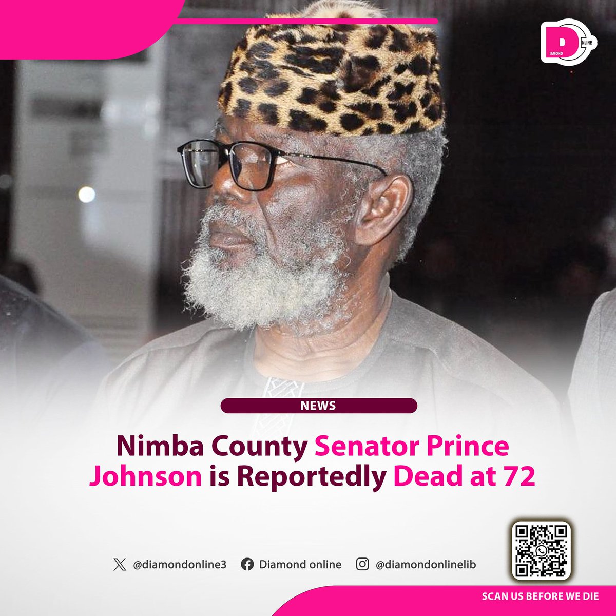 Just In: 

Multiple reports have confirmed the death of Nimba County Senator Prince Yormie Johnson. The cause of his death is yet to be disclosed, as the nation awaits an official announcement from the family. This is a developing story—stay tuned!