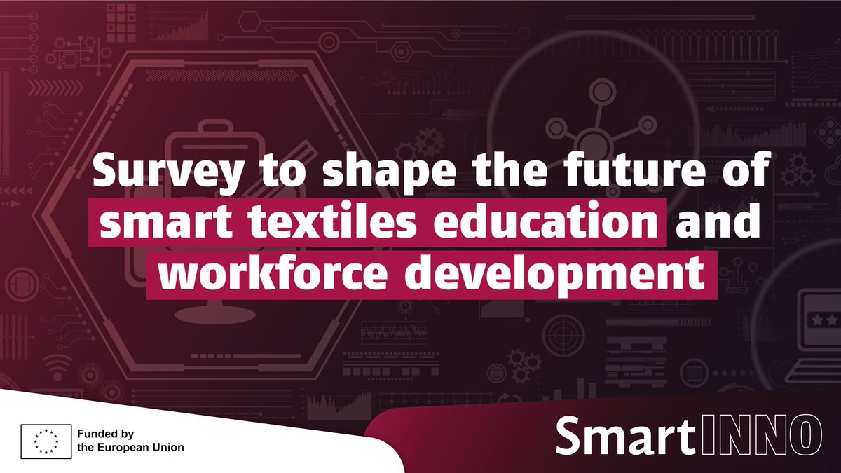 📢 As part of the SMARTINNO project, we're collecting insights to help shape the future of smart textiles education and workforce development 

💼Survey for companies⬇️
forms.gle/UTP48cKSiK3hJg…

🎓Survey for educational institutions⬇️ forms.gle/qAs59YFFdkqPwz…