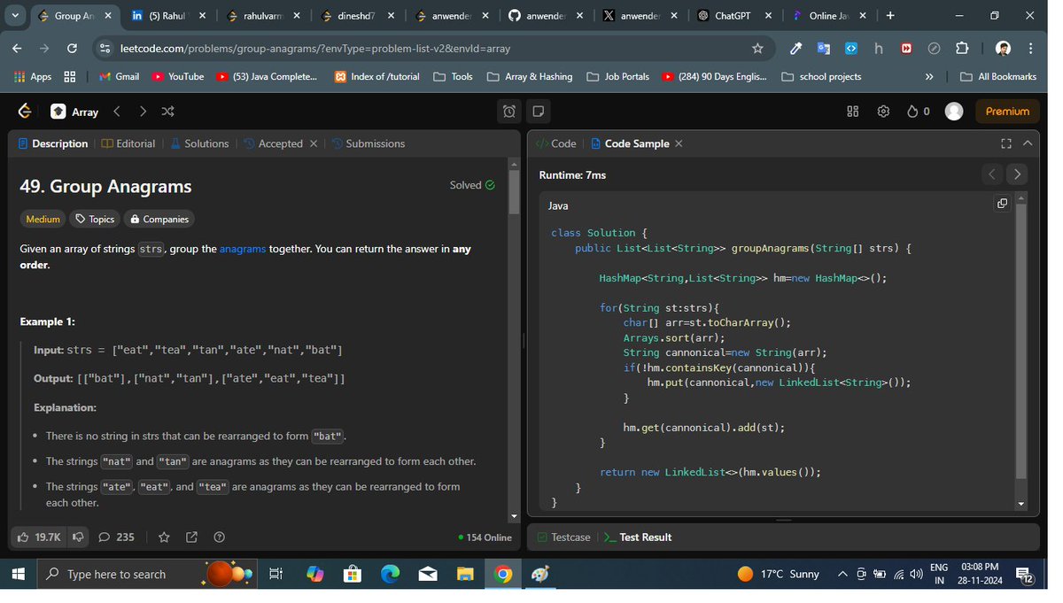 rasprogrammer's tweet image. 🎉 Just cracked the *Group Anagrams* problem on LeetCode! 🚀 It feels amazing to sharpen my problem-solving skills and explore efficient algorithms. 💻 Small wins lead to big goals! 💪
#rasprogrammer #CodingJourney #LeetCode #ProblemSolving #ProgrammingLife #CodeNewbie #java