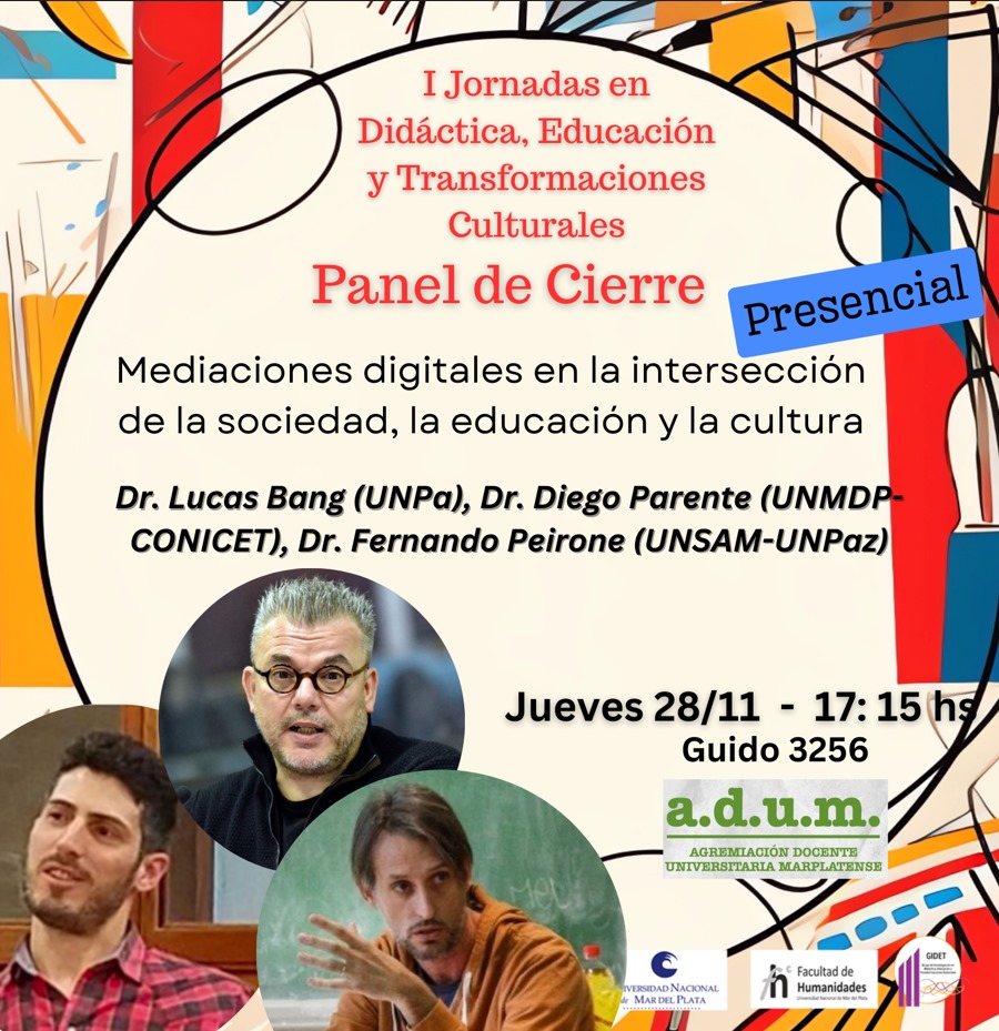 #Hoy en las I Jornadas de Didáctica Educación y Transformaciones Culturales un gran panel de cierre presencial con <a href="/Ferpei/">Fernando Peirone</a> (Fernando Peirone) y Lucas Bang y Diego Parente
Les esperamos!!!