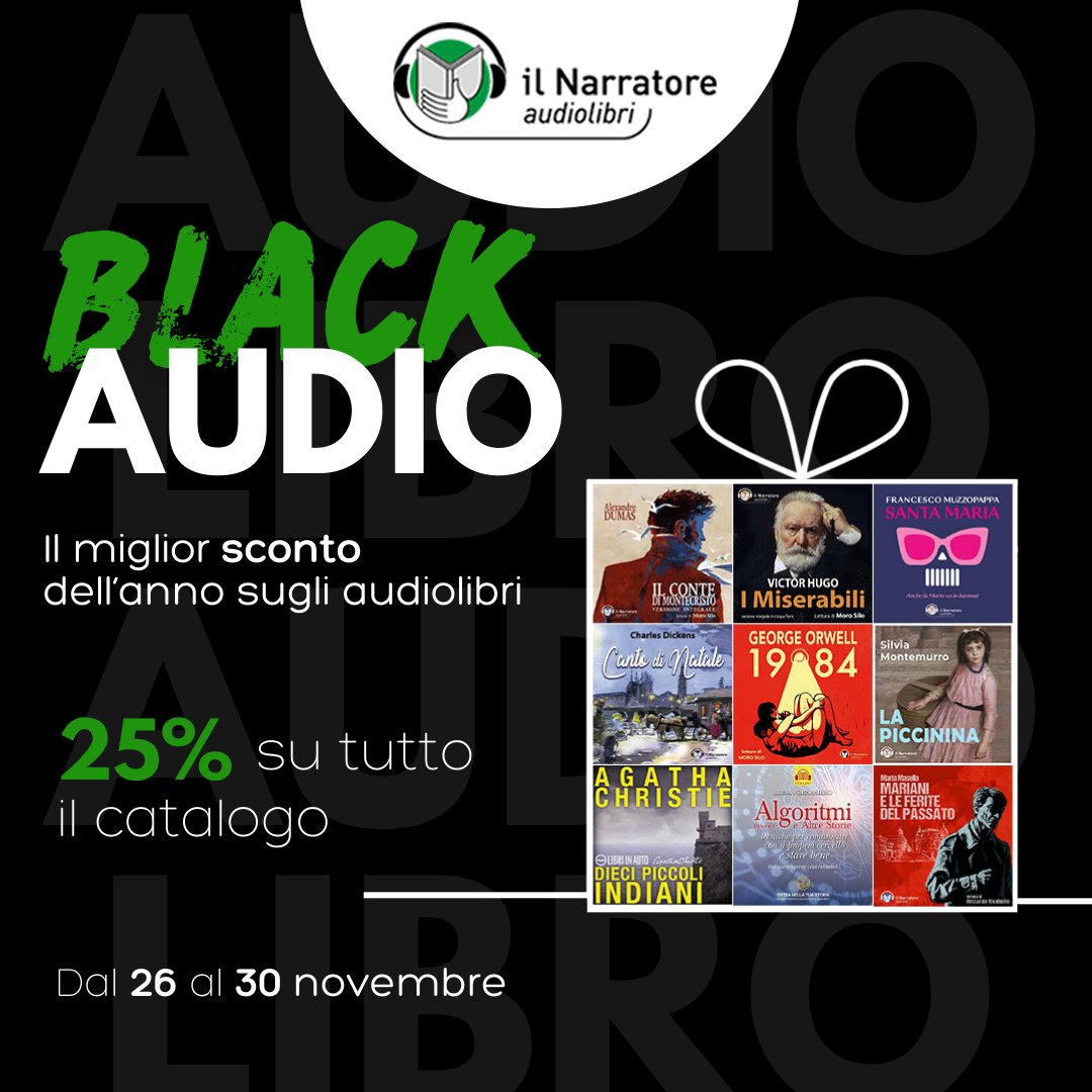 🎧Black Audio🖤
💥Un incredibile sconto del 25% su tutto il catalogo fino al 30 novembre 
👉Usa il coupon BLACKAUDIO24 e acquista un audiolibro tuo per sempre a un prezzo imperdibile: ilnarratore.com
#blackaudio #scontiaudiolibri #ilnarratore #audiobook