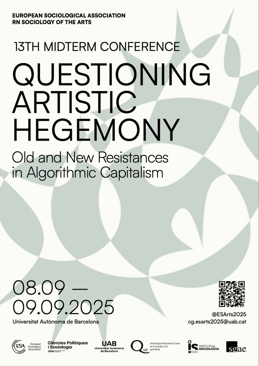 Se invita al Call for Papers: “Questioning Artistic Hegemony: Old and New Resistances in Algorithmic Capitalism” del Research Network Sociology of the Arts (<a href="/ESA_Sociology/">European Sociological Association</a> ) Coord. <a href="/catdafne/">Dafne Muntanyola</a> 
📅 8-9 Sept. 2025 | <a href="/UABBarcelona/">Universitat Autònoma de Barcelona</a> 
Más info: webs.uab.cat/esarts2025/