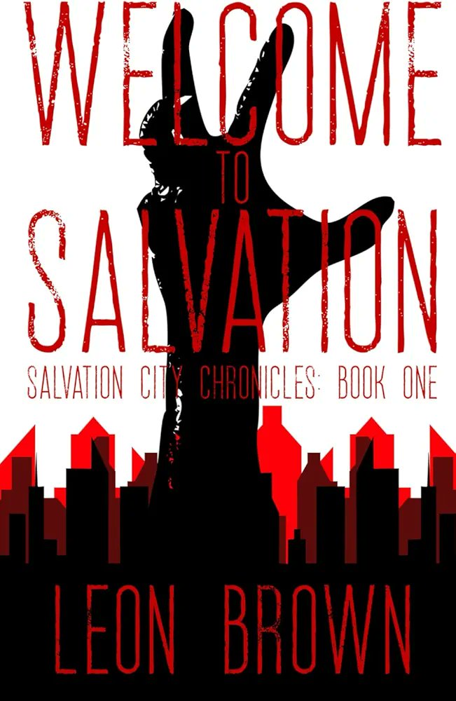 <a href="/BookSpotlight/">Indie Book Spotlight</a> Welcome to Salvation City by Leon Brown - Zombie Horror

mybook.to/SalvationCity