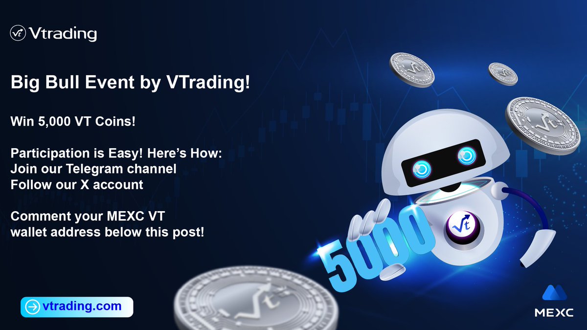 Vtrading (@vtradingglobal) on Twitter photo ๐ Big Bull Event by VTrading! ๐
๐ Win 5,000 VT Coins!
โ
Participation is Easy! Hereโs How:
1๏ธโฃ Join our Telegram channel: <a href="/vtradingglobal/">Vtrading</a>
2๏ธโฃ Follow our X account: t.me/VtradingEnglish
3๏ธโฃ Comment your MEXC VT wallet address below this post!
๐ฏ Take your chance and be one ๐ Big Bull Event by VTrading! ๐
๐ Win 5,000 VT Coins!
โ
Participation is Easy! Hereโs How:
1๏ธโฃ Join our Telegram channel: <a href="/vtradingglobal/">Vtrading</a>
2๏ธโฃ Follow our X account: t.me/VtradingEnglish
3๏ธโฃ Comment your MEXC VT wallet address below this post!
๐ฏ Take your chance and be one