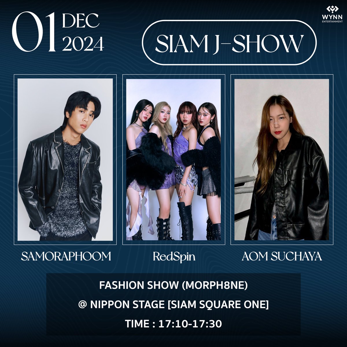 WYNN_Ent's tweet photo. SCHEDULE 🗓️
WYNN Artists @ Siam J-Show
มาพบกันวันที่ 29, 30 พ.ย. และ 1 ธ.ค. ที่ Siam Square นะคะ 🤍
#WYNNentertainment
#AomSuchaya
#Bowprat
#RedSpin
#La_MoonTH
#MAMAN_th
#SiamJShow2024 https://t.co/FdAowQyt9l