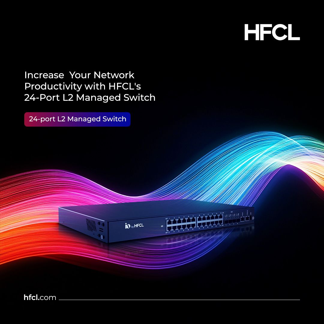 hfclg's tweet photo. Connectivity that drives results – HFCL's 24-port L2 Managed Switch is the productivity booster to your network needs! 
 
#HFCL #NetworkSmart #StayConnected https://t.co/0YbSDjgWHN