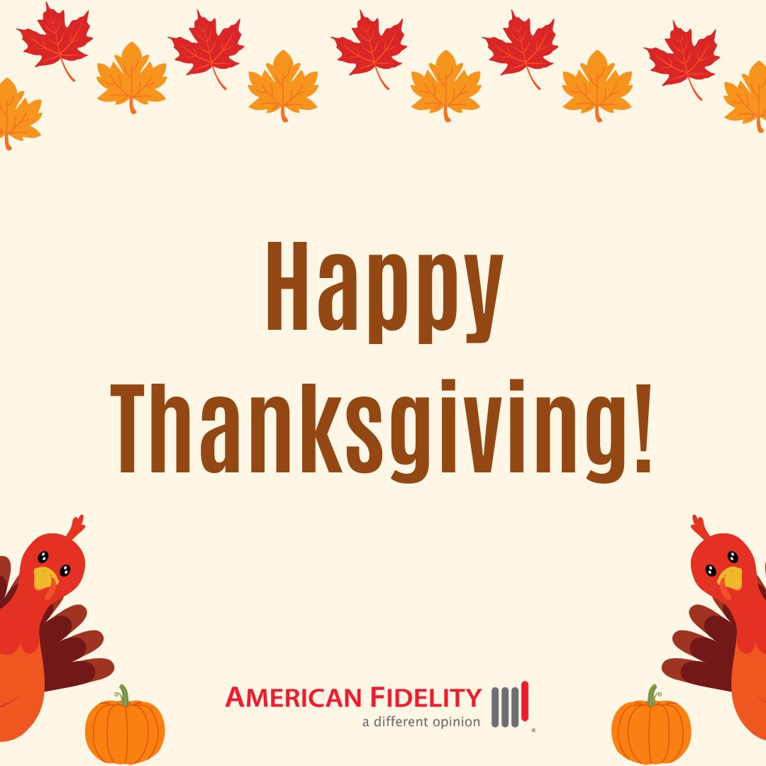 American Fidelity wishes you and your loved ones a wonderful Thanksgiving! Have a turkey-tastic day! 🦃 🍂 🧡