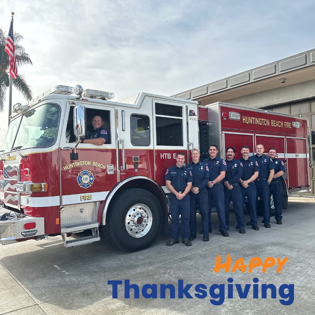 From Chief Haberle and all of us at the HBFD, we wish you a safe and happy Thanksgiving! We’re grateful to serve the incredible Huntington Beach community and appreciate your ongoing support. May your holiday be filled with warmth, joy, and safety.