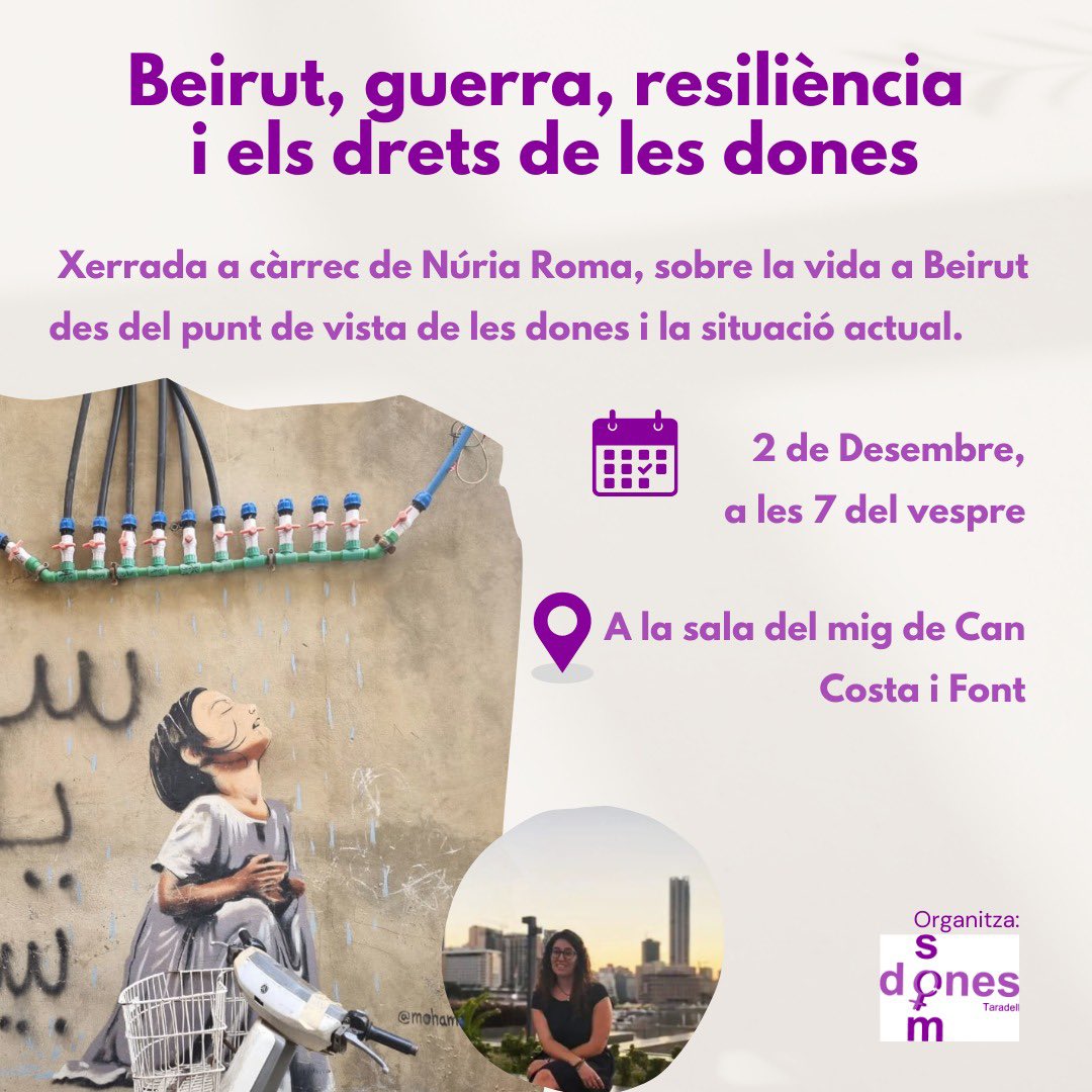 🗣️ Beirut, guerra, resiliència i els drets de les dones

🟣 En aquesta xerrada la Núria Roma ens parlarà de la seva experiència al Líban. 

📢 Ens trobem dilluns dia 2 a la sala del mig de Can Costa, a les 7 del vespre.  

#Taradell #somdones #violènciesmasclistes #guerra