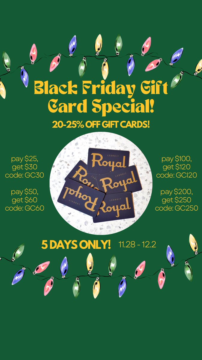 wishing you a royally-delicious Thanksgiving! while we’re closed today, we’re bringing you early #BlackFriday specials! our annual holiday gift card discounts are back, 5 DAYS ONLY! take up to 25% off (we’ll give you a free $50 for each $200 GC purchase)! toasttab.com/the-royal-501-…