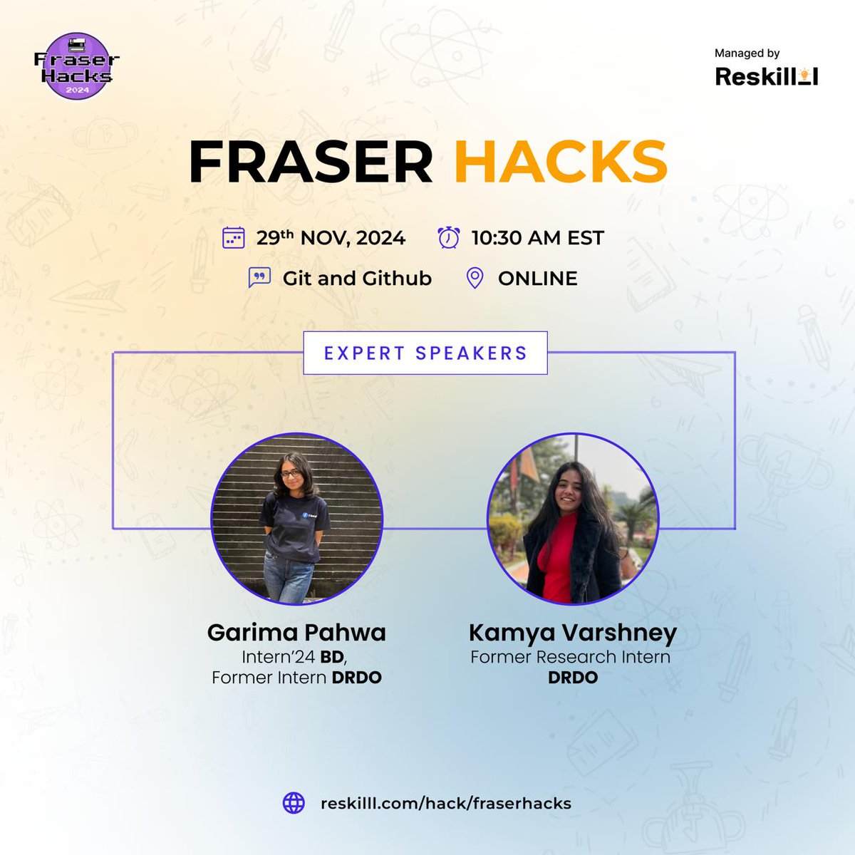 Reskilll's tweet photo. 🚀 Ready to level up your #Git &amp; #GitHub game? Join #FraserHacks2024 with tech stars Garima Pahwa &amp; Kamya Varshney as they share pro tips!
🗓 29th Nov, 10:30 AM EST
📍 Online
Register now: https://t.co/2S1ezvmaen
#WomenInTech #TechSkills #Reskilll #Hackathon https://t.co/VS6LwT2N4E