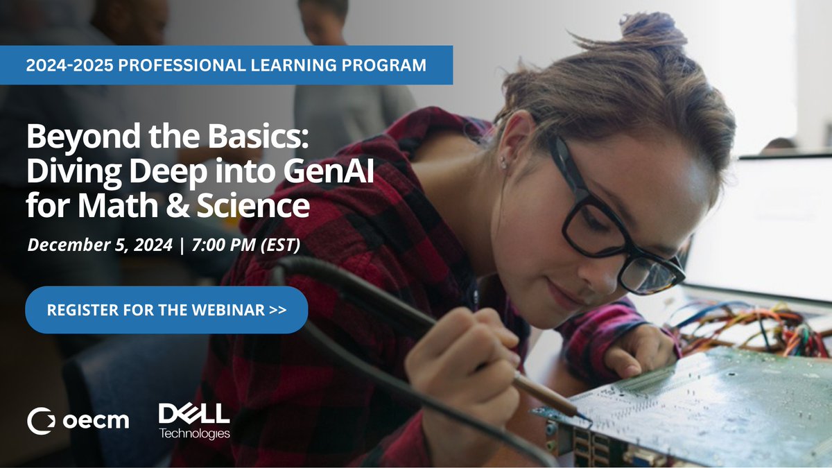 OECM (@oecmcollaborate) on Twitter photo Grade 8-12 Educators: Join us Dec 5 at 7 PM (EST) for a free Professional Learning Program webinar to learn how generative AI creates richer, more engaging math and science learning experiences. <a href="/DellTech/">Dell Technologies</a> #ProfessionalLearningProgram
Register now: bit.ly/4fLmtM5 Grade 8-12 Educators: Join us Dec 5 at 7 PM (EST) for a free Professional Learning Program webinar to learn how generative AI creates richer, more engaging math and science learning experiences. <a href="/DellTech/">Dell Technologies</a> #ProfessionalLearningProgram
Register now: bit.ly/4fLmtM5