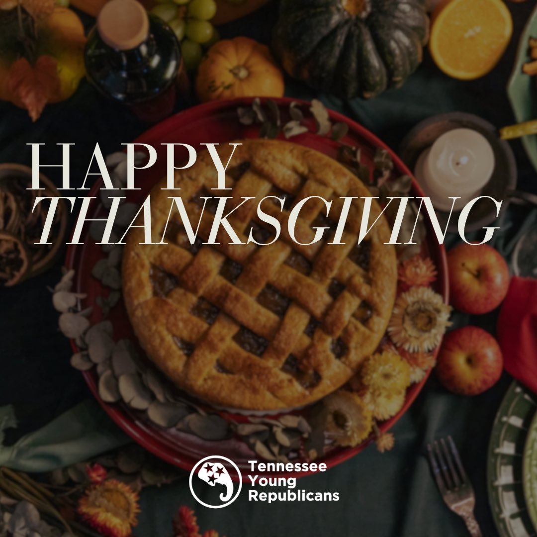 Today, we reflect on the blessings of freedom, family, and the great state of Tennessee. Happy Thanksgiving! 🦃🍁🍽