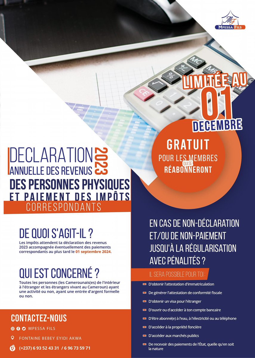 mpessafils's tweet photo. 𝑴𝑷𝑬𝑺𝑺𝑨 𝑭𝑰𝑳𝑺 𝑺𝑨𝑹𝑳 𝒗𝒐𝒖𝒔 𝒓𝒂𝒑𝒑𝒆𝒍𝒍𝒆 : 𝑫𝒂𝒕𝒆 𝒍𝒊𝒎𝒊𝒕𝒆 𝒇𝒊𝒔𝒄𝒂𝒍𝒆 𝒊𝒎𝒎𝒊𝒏𝒆𝒏𝒕𝒆 !  🏦

📲 Contactez-nous maintenant ! 𝑾𝑯𝑨𝑻𝑺𝑨𝑷𝑷 6 93 52 43 31 

L'équipe Mpessa FILS SARL

Douala Cameroun 🇨🇲 https://t.co/WHzv4RmI61