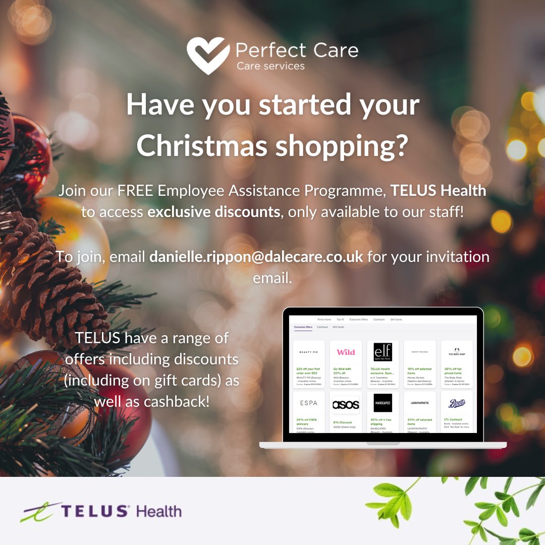 PerfectCareNE's tweet image. Have you started your #Christmas shopping? Join our FREE #EmployeeAssistanceProgramme, #TELUSHealth, and gain access to a variety of exclusive #discounts that are only available to our staff!

Want to join #TELUS? Email danielle.rippon@dalecare.co.uk for your invitation email!