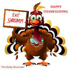 Happy Thanksgiving 😄🦐👍