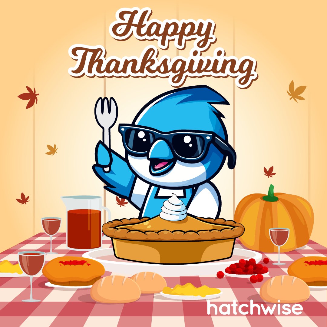 Hatchwise's tweet photo. Happy Thanksgiving!⁠ https://t.co/CGdMgv3ci6