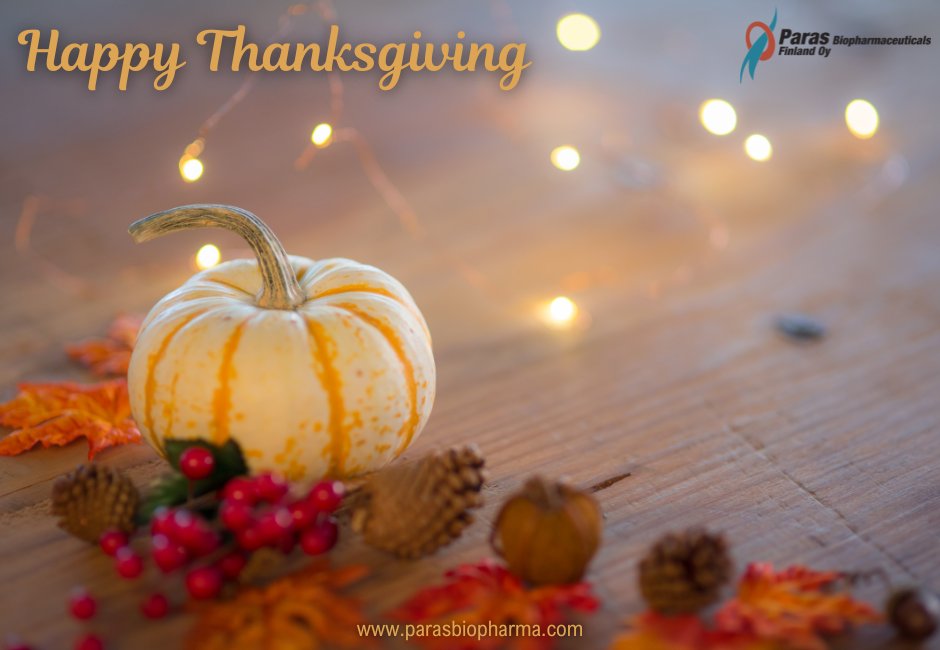 Happy Thanksgiving! 🦃 <a href="/ParasBiopharma/">Paras Biopharmaceuticals Finland</a> thanks our clients, colleagues, &amp; friends in the USA and everyone celebrating today. Wishing you a safe, healthy, &amp; joyful holiday! 🌟 #Thanksgiving #Gratitude #Bio #CDMO #Biosimilars #RareDiseases #ITP #Biologics